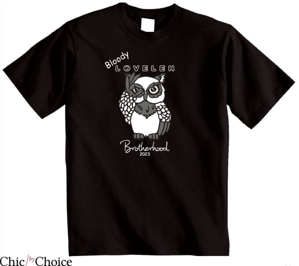 Bloody Loveleh T-Shirt Official Owl 2023 T-Shirt Trending