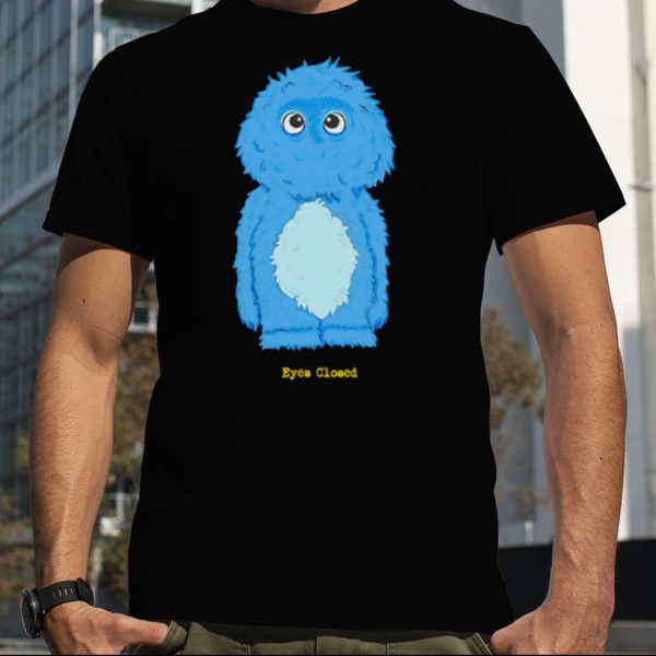 Blue Monster Eyes Closed shirt