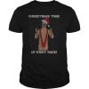 Borat Christmas time is very nice Christmas shirt