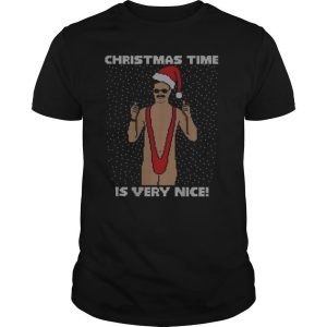 Borat Christmas time is very nice Christmas shirt