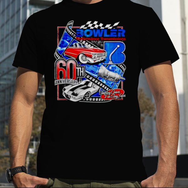 Bowler performance transmissions 60th anniversary shirt