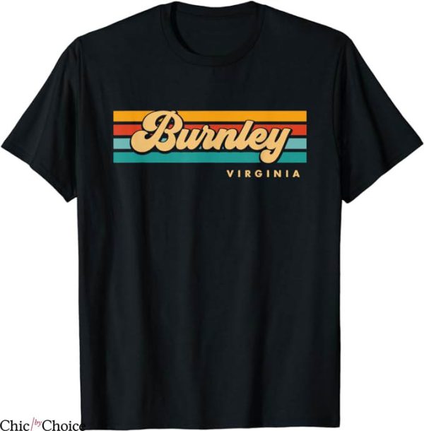 Burnley Retro T-Shirt Sunset Stripes Burnley Virginia TShirt