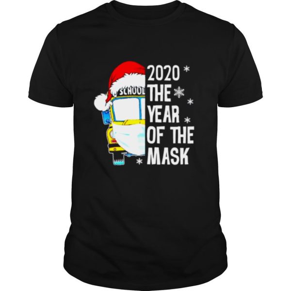 Bus School 2020 the year of the mask Christmas shirt