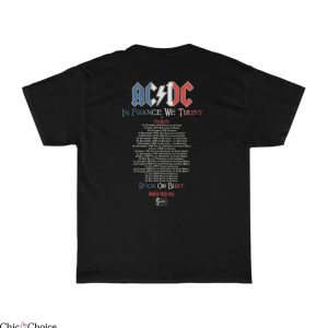 Busted Tour T-Shirt France We Trust Rock Or Bust Tee Music