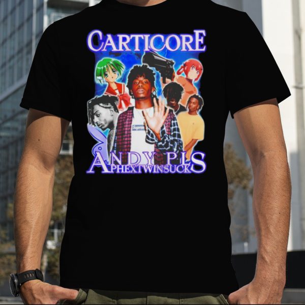 Carticore Andy Pls & Aphextwinsucks shirt