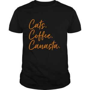 Cat Coffee Canasta For Mom shirt