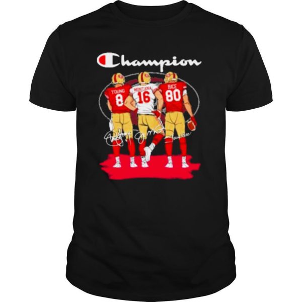 Champions San Francisco 49ers Young Montana Rice signatures shirt