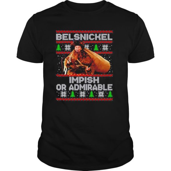 Cheer Or Fear Belsnickel impish or admirable ugly Christmas shirt