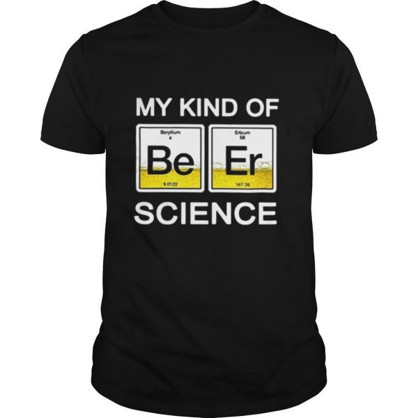 Chemistry My kind of beer science shirt