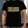 Childish Logo Tgfbro shirt