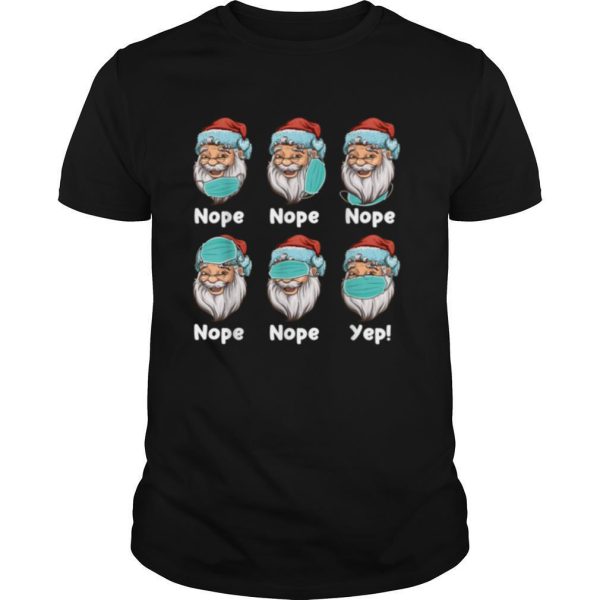 Christmas 2020 Santa Wearing Mask Wrong Xmas shirt