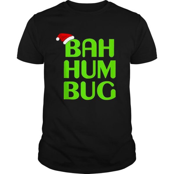 Christmas Bah Humbug Shirt ArtXmas Humbug Santa Hat shirt