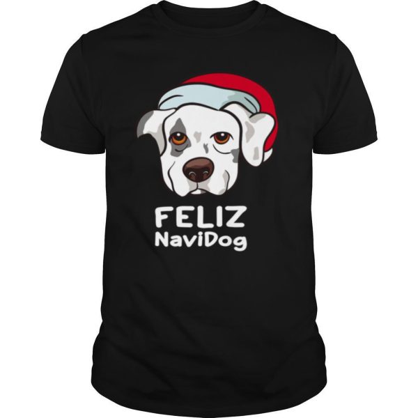 Christmas Dog Owner Feliz Navidad shirt