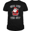 Christmas Holiday Humor Girls Love Santa shirt