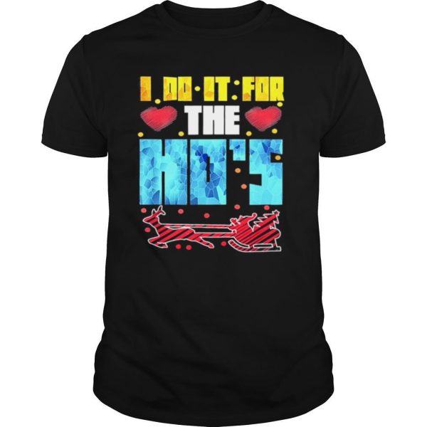 Christmas I Do It For The Hos Santa Holiday Mood shirt