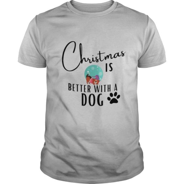 Christmas If Better With A Dog Paw shirt