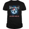 Christmas Santa Crab Claws You Better Watch Out 2020 Grunge Xmas shirt