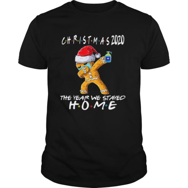 Christmas The Year We Stayed Home 2020 Quarantine Gingerbread Pajama shirt