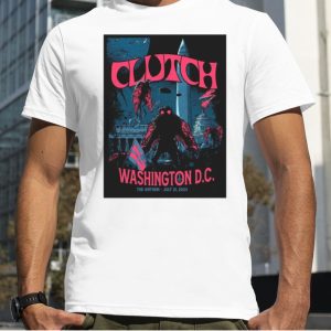 Clutch Washington DC The Anthem July 21 2023 Shirt