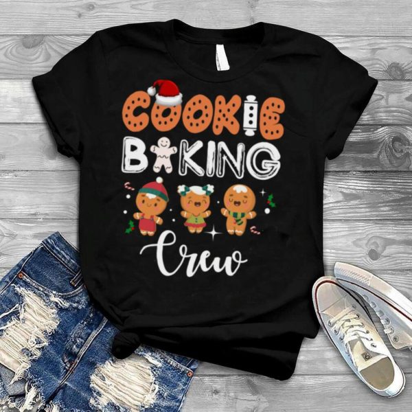 Cookie Baking Crew Christmas Gingerbread Team shirt