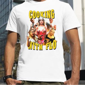 Cooking with flo shirt