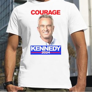 Courage Kennedy 2024 shirt