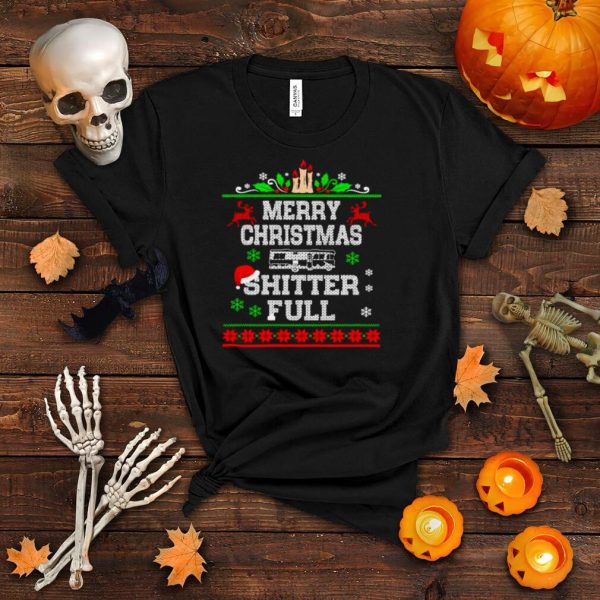 Cousin Eddie Merry Christmas shitter full shirt