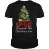 Crocin around the christmas tree Funny Xmas 2020 shirt