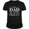 Dad Jokes shirt