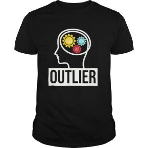 Data Science Data Nerd Analyst Outlier shirt