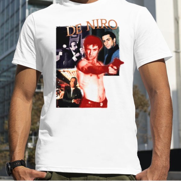 De Niro 90s Robert De Niro Actor shirt