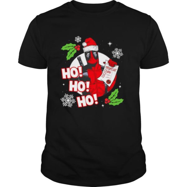 Deadpool Ho Ho Ho Naughty List Merry Christmas shirt