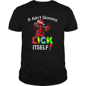 Deadpool It Ain’t Gonna Lick Itself Christmas shirt
