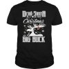 Dear Santa All I Wish This Christmas Is A Big Buck shirt