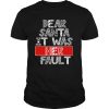 Dear Santa It Was Her Fault Funny Couples Christmas Gift shirt