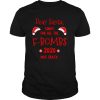 Dear Santa Sorry For All The F bombs 2020 Was Crazy Christmas shirt