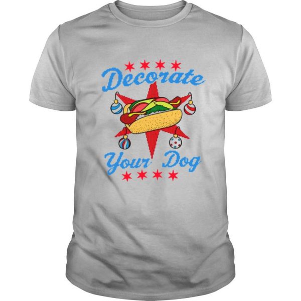 Decorate Your Dog Hot Dog Mery Christmas shirt