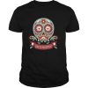 Dia De Los Muertos Day Dead Sugar Skull shirt
