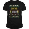 Doctor Elf Christmas shirt