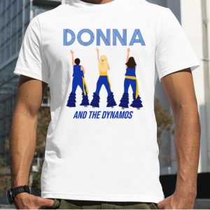 Donna And The Dynamos Shows shirt