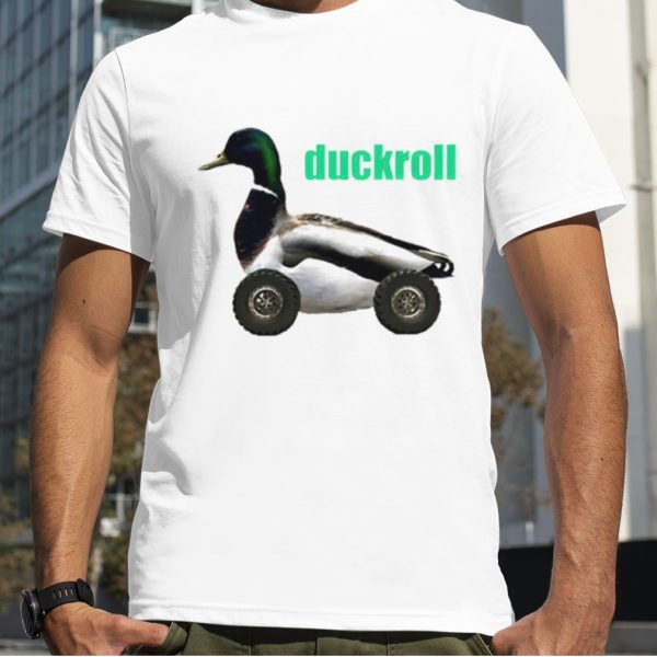 Duck roll shirt