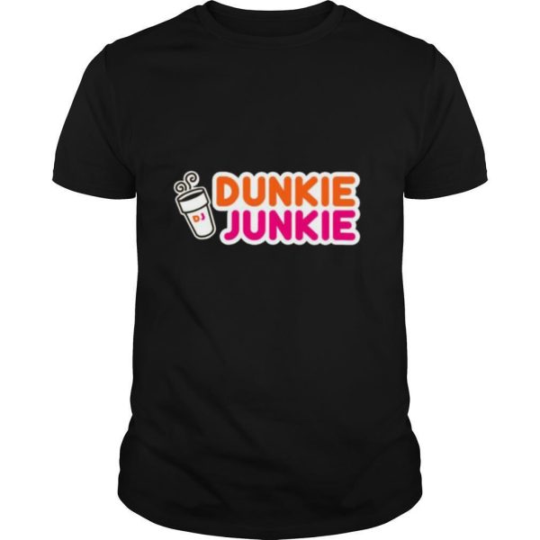 Dunkie Junkie Love Funny Coffee Sayings Novelty shirt