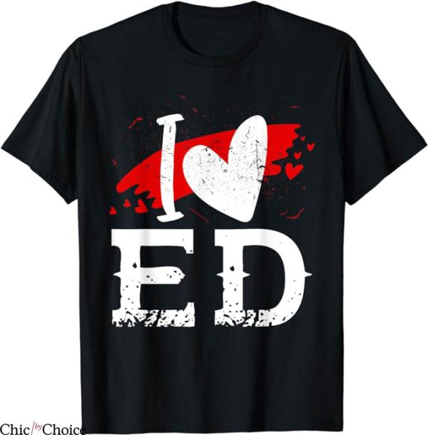 Ed Sheeran T-Shirt I Love I Heart ED T-Shirt Music