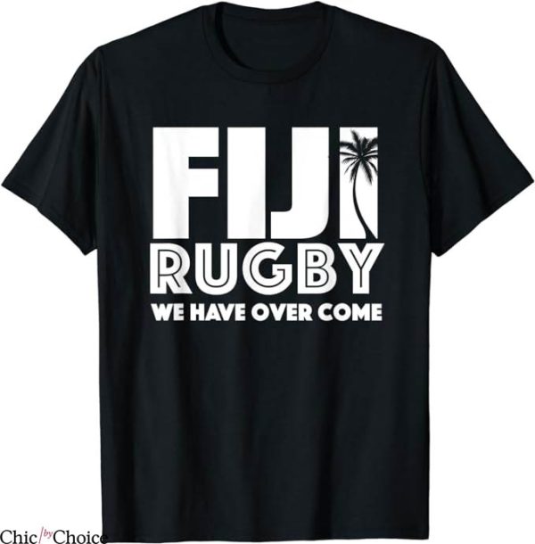 Fiji Rugby T-Shirt Fijians We Have Overcome T-Shirt MLB