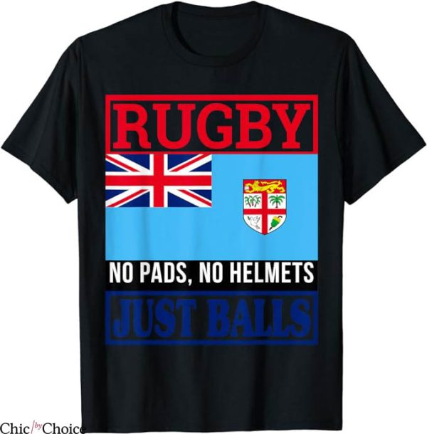 Fiji Rugby T-Shirt No Pads No Helmets Just Balls T-Shirt MLB