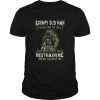 Grumpy Old Man I Cant Go To Hell the Devil Still Has Restraining Order Against Me shirt