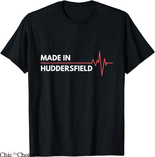 Huddersfield Town T-Shirt Made In England Place Of Birth