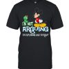 I’m Not Arguing Im Explaining Why Im Right Mickey Crazy Shirt