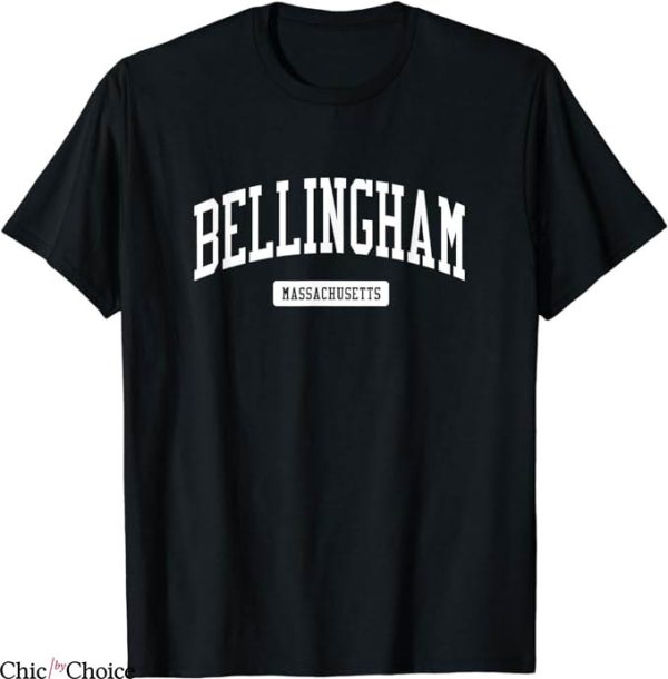 Jude Bellingham T-Shirt Bellingham Massachusetts MA T-Shirt