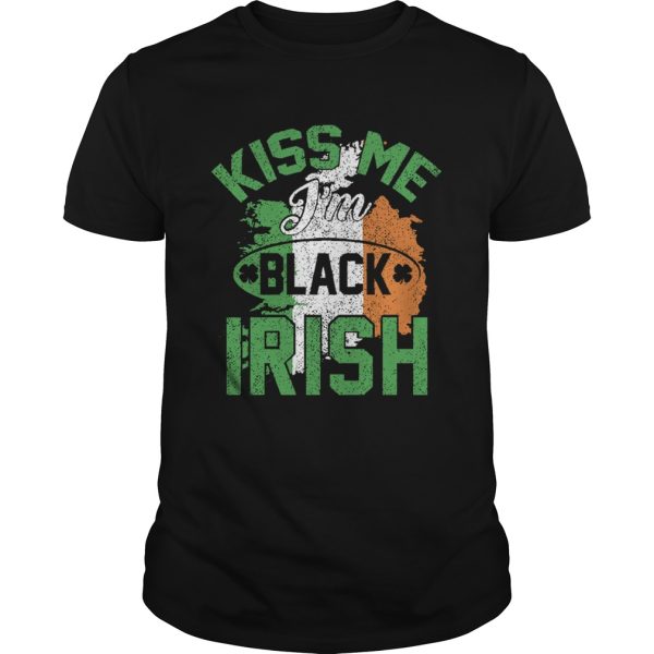 Kiss Me Im Black Irish shirt